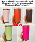 25 pack-20oz New Bright  Colors Copper Underneath Travel Tumblers for laser engraving-Gabby